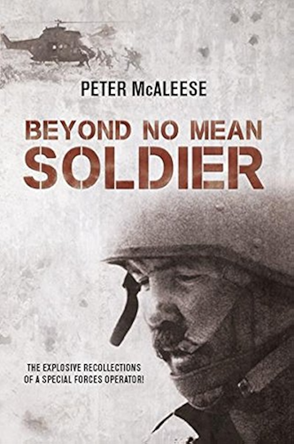 Download Beyond No Mean Soldier: The Explosive Recollections of a Former Special Forces Operator (English Edition) PDF