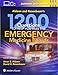 Aldeen and Rosenbaum's 1200 Questions to Help You Pass the Emergency Medicine Boards