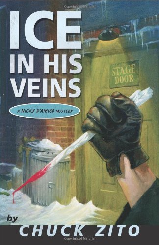 Ice In His Veins: A Nicky D'Amico Mystery