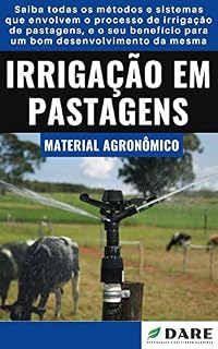 Livro IRRIGAÇÃO EM PASTAGEM | Métodos e Sistemas de irrigação para pastagem