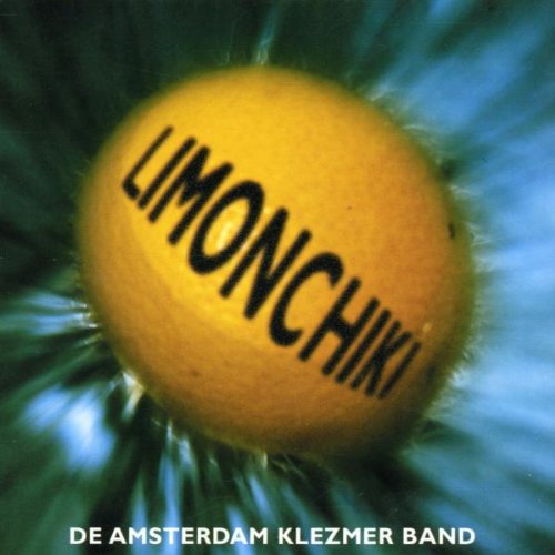 Amsterdam Klezmer Band - Limonchiki - Zortam Music