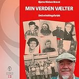 Min verden vælter: Små erindringsforløb (Danish Edition) by 