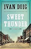 Sweet Thunder (Two Medicine Country) by Ivan Doig