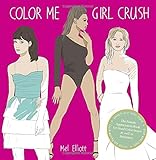 Colour Me Good Kate Moss Mel Elliott 9780957005655