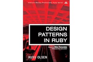 Design Patterns in Ruby (Addison-Wesley Professional Ruby Series)