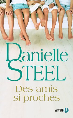 Des amis si proches: roman