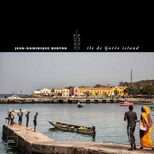 Jean-Dominique Burton: Goree Island