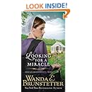Looking For A Miracle Brides Of Lancaster County Book 2