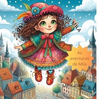 Livro Os Sapatos Mágicos de Mila