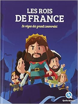 Les Rois de France, by ClÃ©mentine V. Baron