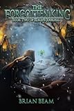 The Forgotten King (Korin's Journal Book 2)