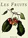 Les Fruits (French Edition) by 