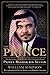 The Prince: The Secret Story of the World's Most Intriguing Royal, Prince Bandar bin Sultan – A Biography of Cold War Power and US-Saudi Diplomacy