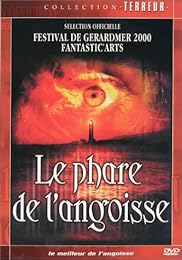 Le Phare De L'angoisse