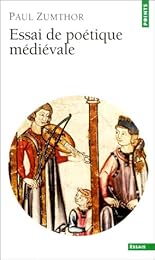 Essai de poétique médiévale
