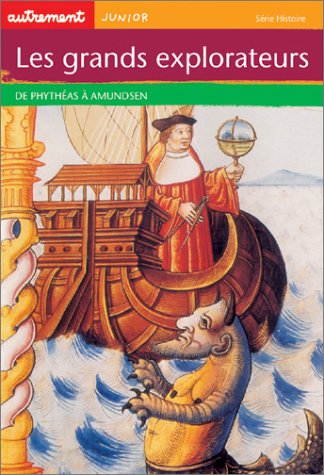 Les  grands explorateurs