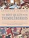 The Best Quilts from Thimbleberries: A Collection of 50 Charming Country Quilts and Decorative Acces by