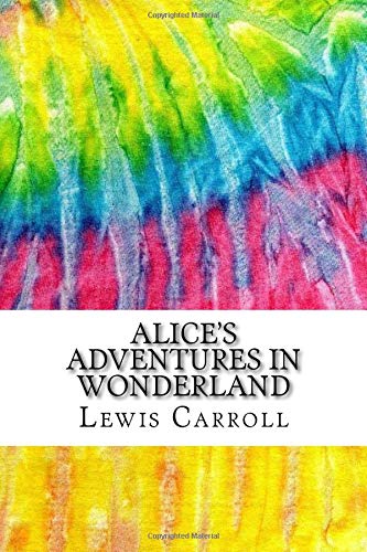 Amazon Com Alice S Adventures In Wonderland Includes Mla Style Citations For Scholarly Secondary Sources Peer Reviewed Journal Articles And Critical Essays Squid Ink Classics Carroll Lewis Books
