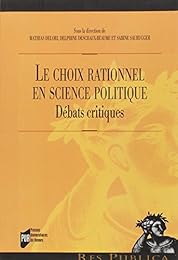 Le  choix rationnel en science politique