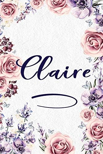 Claire: Personalized Name Lined Journal - Gift Notebook for Women and Girls Paperback – 25 Jan 2019