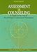 Assessment in Counseling: A Guide to the Use of Psychological Assessment Procedures, 4th Edition
