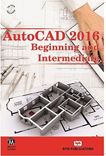 AutoCAD 2016 Beginning and Intermediate