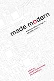 E. Jones-Imhotep and T. Adcock, "Made Modern: Science and Technology in Canadian History" (UBC Press, 2018)