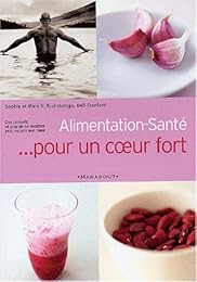Alimentation-santé pour un coeur fort