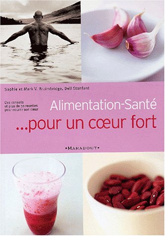 Alimentation-santé pour un coeur fort