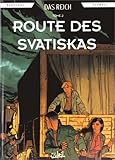 Das Reich tome 2 : Route des Svastikas by 
