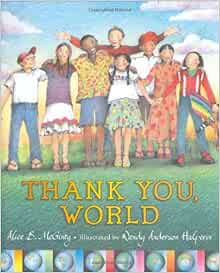 Thank You, World: McGinty, Alice, Halperin, Wendy Anderson: 9780803727052:  Amazon.com: Books