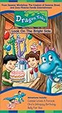 Dragon Tales - Look on the Bright Side [VHS]