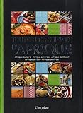 Toutes les cuisines d'Afrique : Afrique du Nord, Afrique centrale, Afrique de l'Ouest, Afrique de l' by
