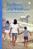 The Mystery of the Wild Ponies (Boxcar Children)