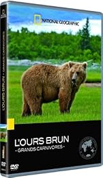 National Geographic - Grands Carnivores : L'ours Brun