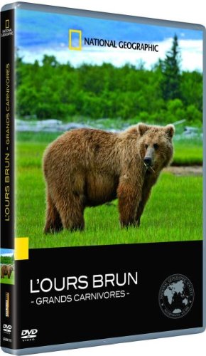 National Geographic - Grands Carnivores : L'ours Brun