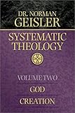 Systematic Theology, Vol. 2, God/Creation