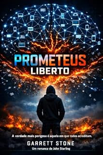 Livro Prometeu Liberto: Um Romance de John Sterling