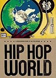 Hip Hop World