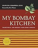 My Bombay Kitchen: Traditional and Modern Parsi Home Cooking by