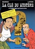 La clé du mystère, tome 2 : Sabotage en haute mer by