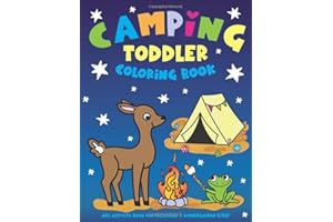 Camping Toddler Coloring Book: ABC Activity Book for Preschool & Kindergarten Kids! Ages 1, 2, 3, 4, & 5 Year Old - Alphabet Activities, Letters, ... ABC's Coloring Book for Boys & Girls!