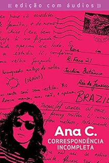 Livro Correspondência incompleta: Ana C.