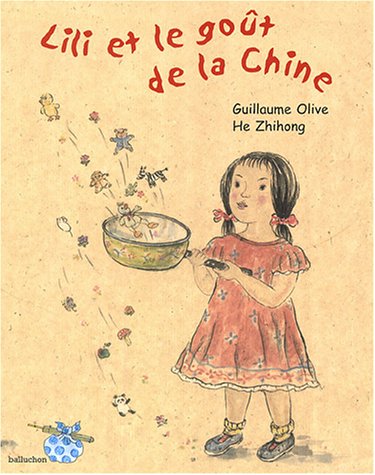 Lili et le goût de la Chine