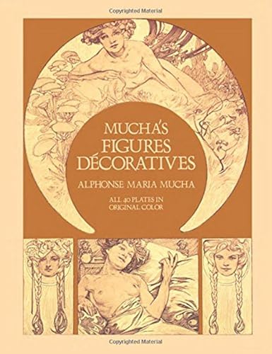 Download Mucha's Figures Decoratives: Forty Plates PDF
