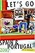 Let's Go 2007 Spain & Portugal (LET'S GO SPAIN AND PORTUGAL) by 