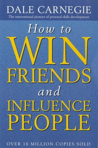 #100 — How to Win Friends and Influence People