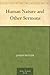Human Nature and Other Sermons by 
