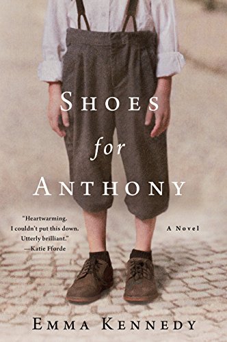 Shoes for Anthony: A Novel by Emma Kennedy