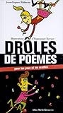 Droles de Poemes Pour Les Yeux Et Les Oreilles (Humour) (French Edition) by 